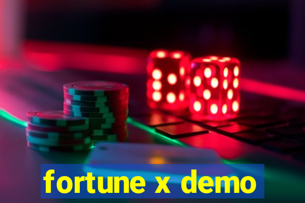 fortune x demo